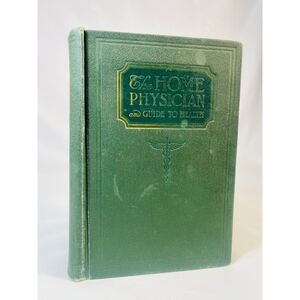 The Home Physican and Guide to Health 1923 Hardcover Pacific Press Newton Evans